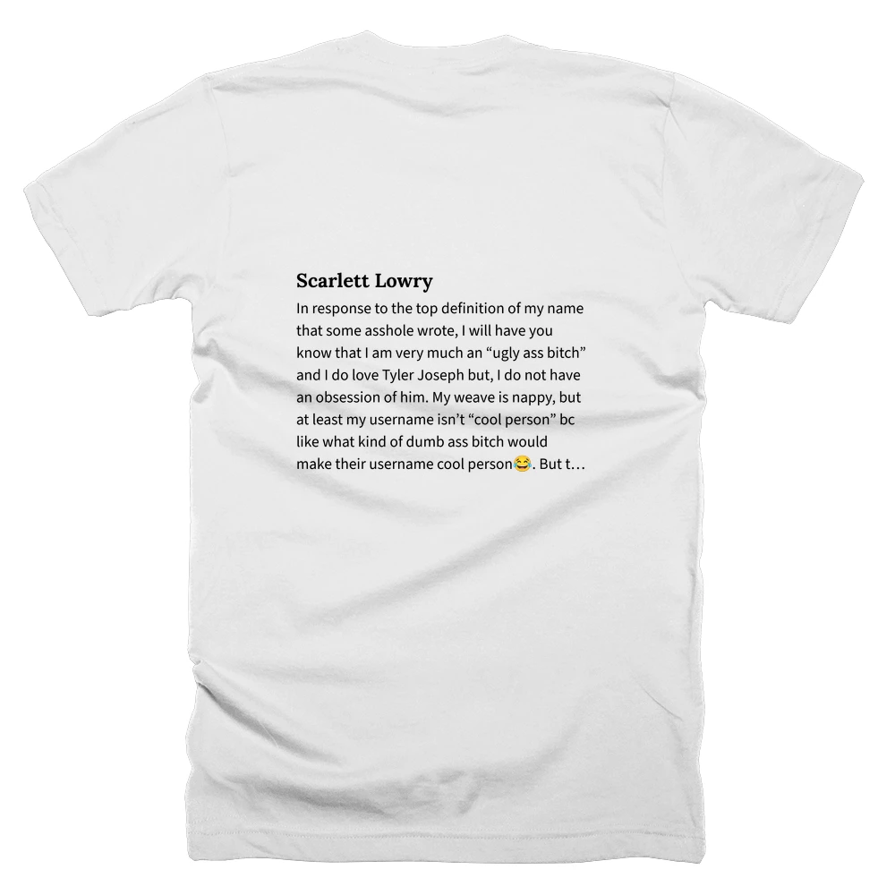 T-shirt with a definition of 'Scarlett Lowry' printed on the back