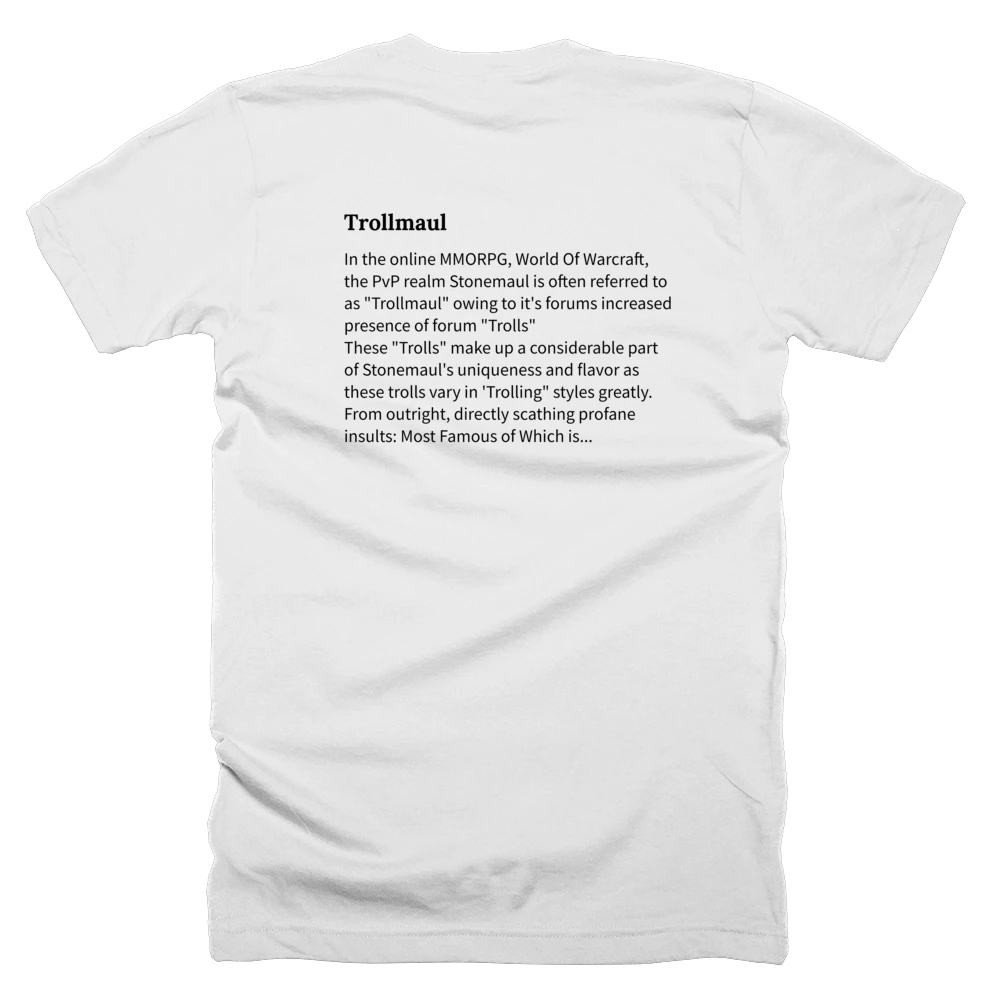 T-shirt with a definition of 'Trollmaul' printed on the back