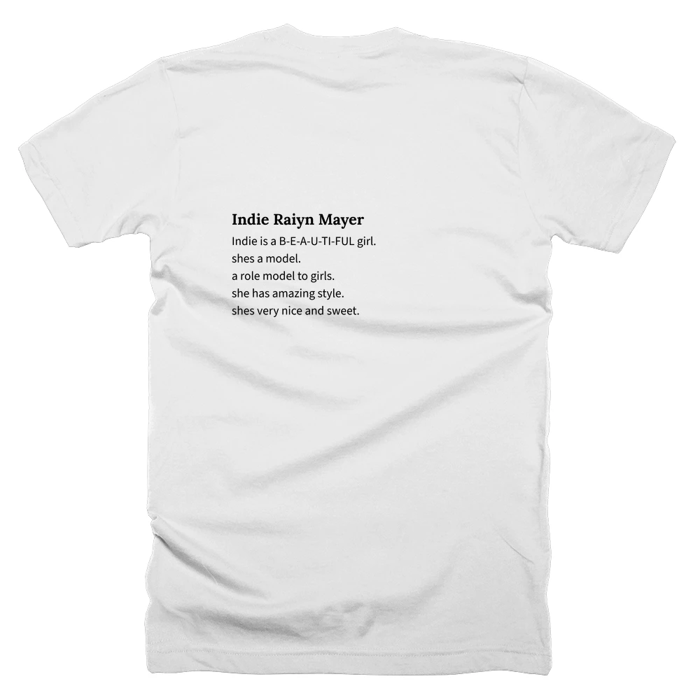 T-shirt with a definition of 'Indie Raiyn Mayer' printed on the back