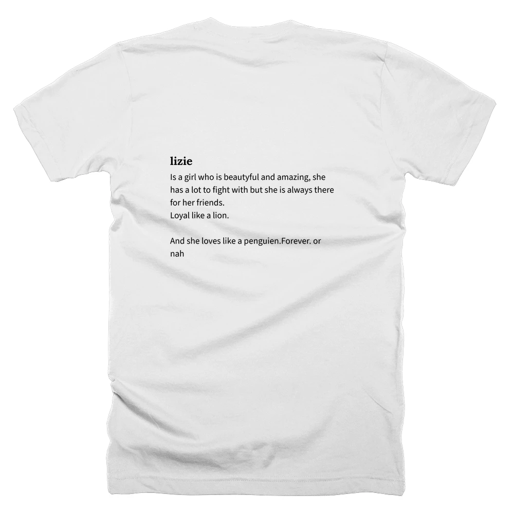 T-shirt with a definition of 'lizie' printed on the back