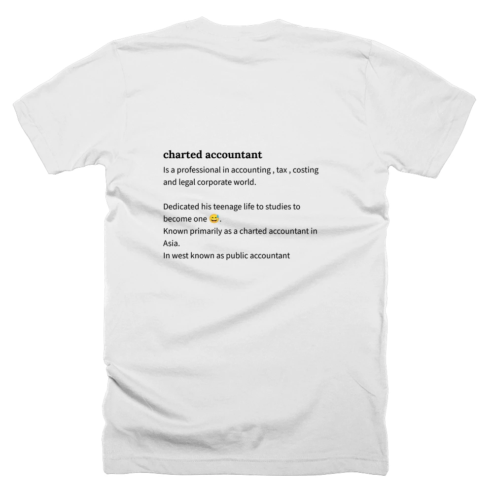 T-shirt with a definition of 'charted accountant' printed on the back