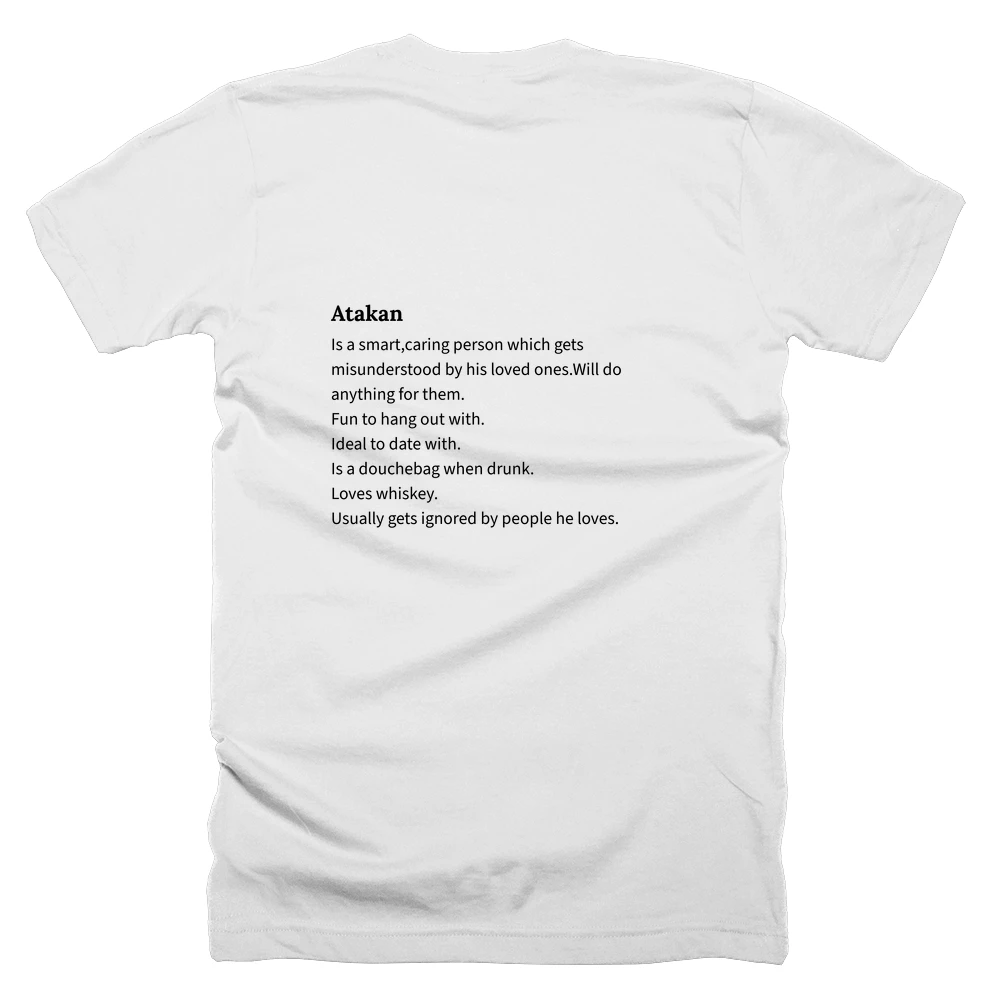 T-shirt with a definition of 'Atakan' printed on the back