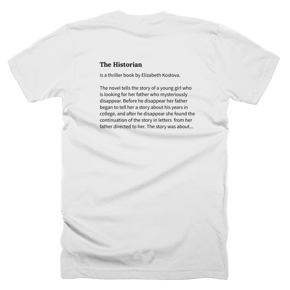 T-shirt with a definition of 'The Historian' printed on the back