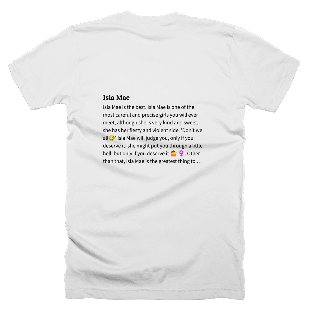 T-shirt with a definition of 'Isla Mae' printed on the back