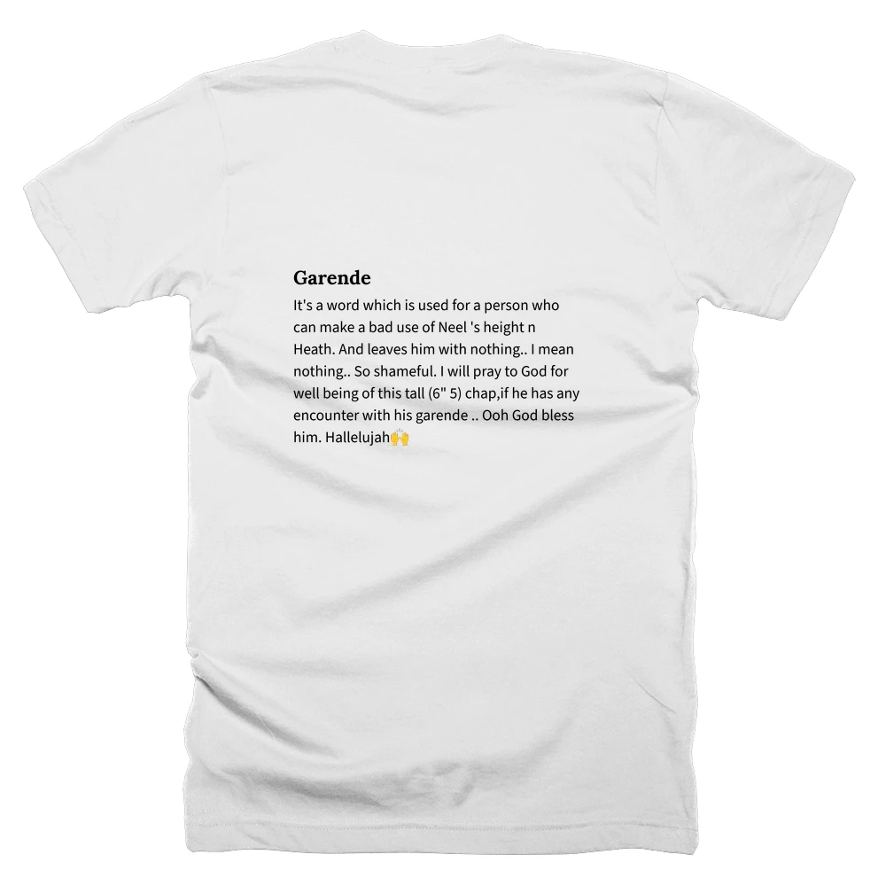 T-shirt with a definition of 'Garende' printed on the back