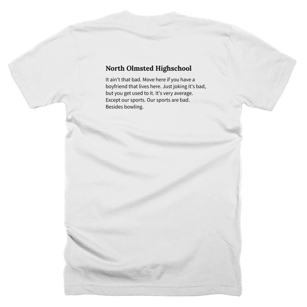 T-shirt with a definition of 'North Olmsted Highschool' printed on the back