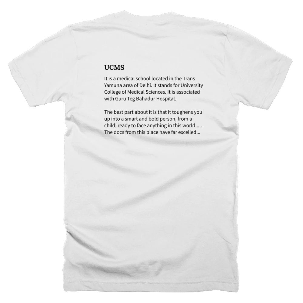 T-shirt with a definition of 'UCMS' printed on the back