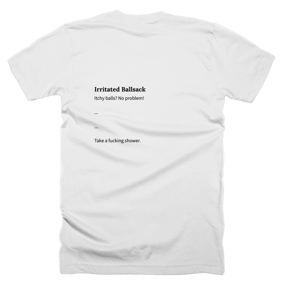 T-shirt with a definition of 'Irritated Ballsack' printed on the back