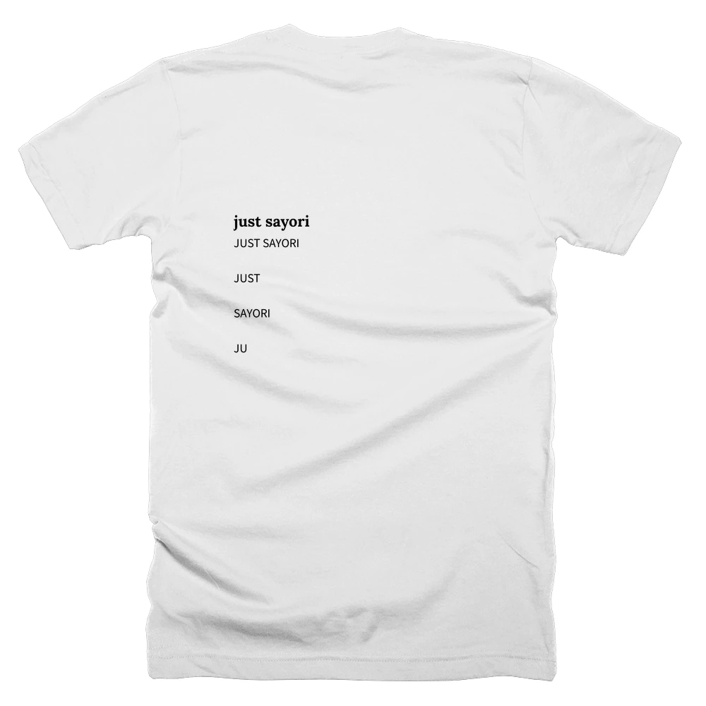 T-shirt with a definition of 'just sayori' printed on the back