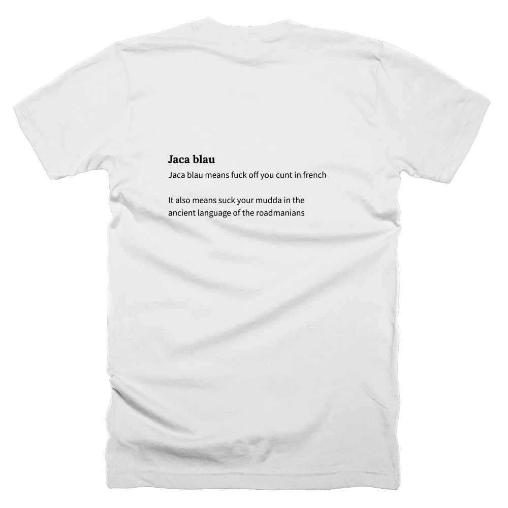 T-shirt with a definition of 'Jaca blau' printed on the back
