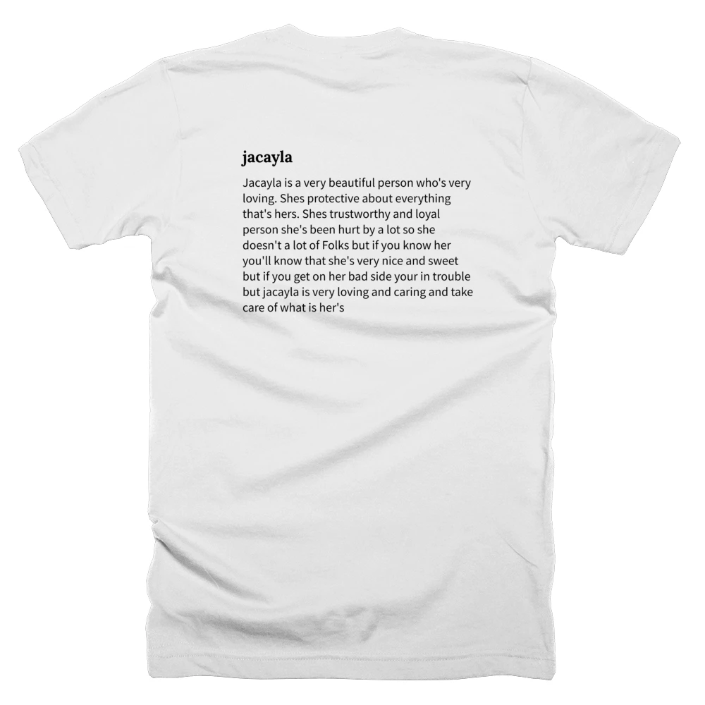 T-shirt with a definition of 'jacayla' printed on the back