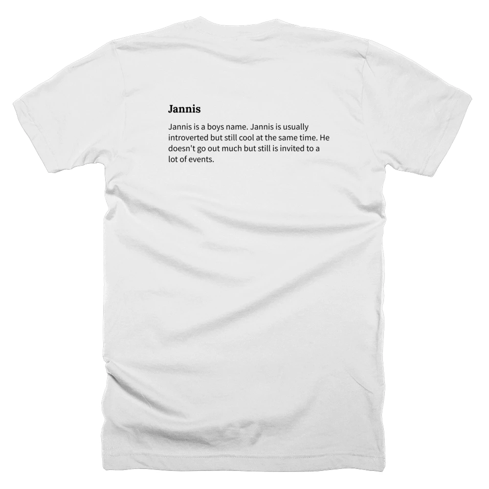 T-shirt with a definition of 'Jannis' printed on the back