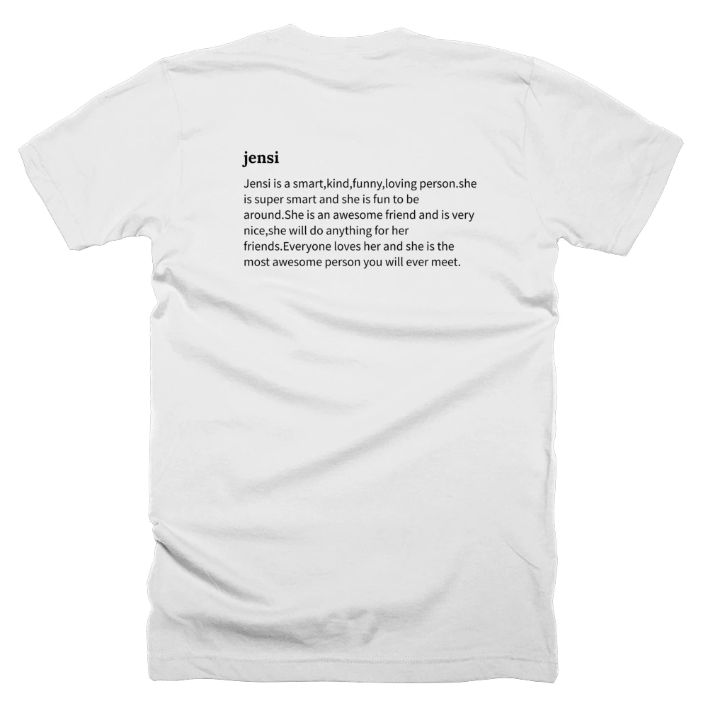 T-shirt with a definition of 'jensi' printed on the back