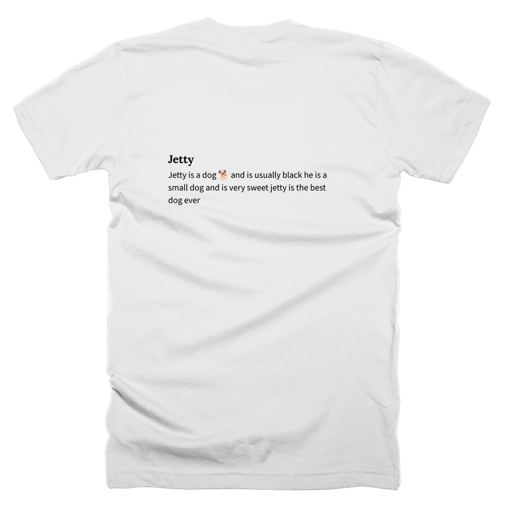 T-shirt with a definition of 'Jetty' printed on the back