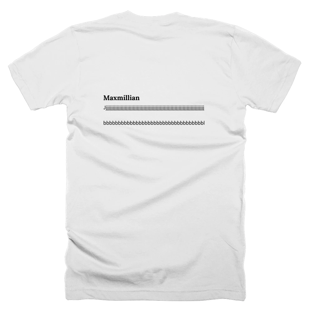 T-shirt with a definition of 'Maxmillian' printed on the back