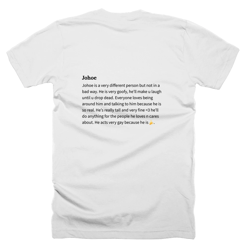T-shirt with a definition of 'Johoe' printed on the back