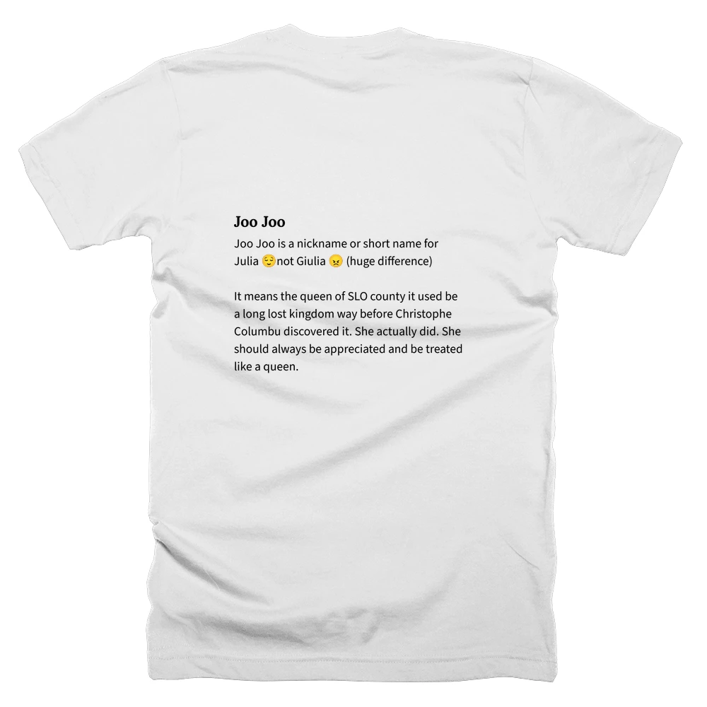 T-shirt with a definition of 'Joo Joo' printed on the back