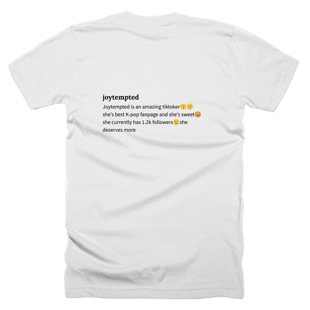 T-shirt with a definition of 'joytempted' printed on the back