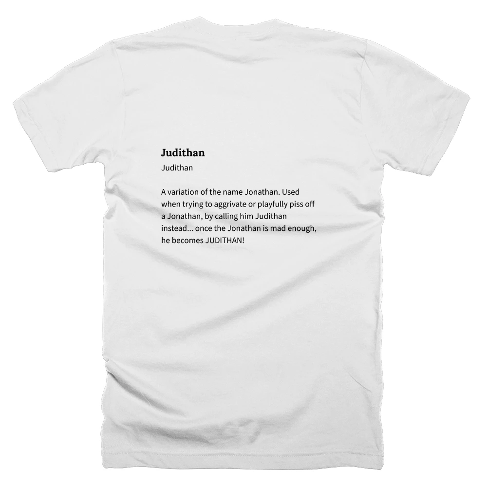 T-shirt with a definition of 'Judithan' printed on the back