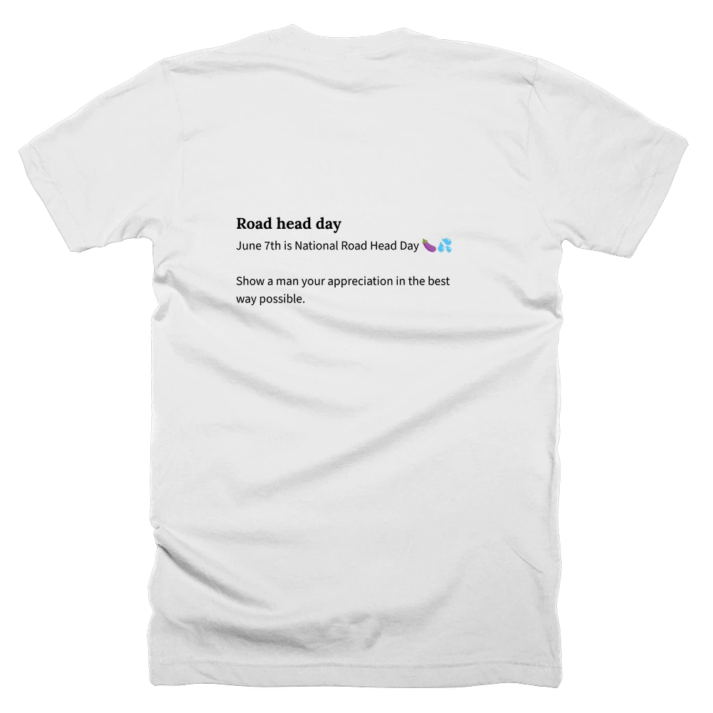 T-shirt with a definition of 'Road head day' printed on the back