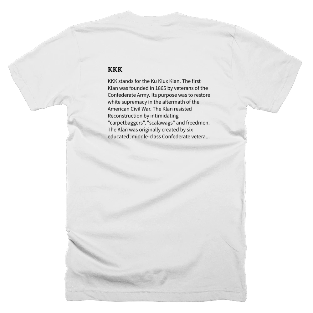 T-shirt with a definition of 'KKK' printed on the back