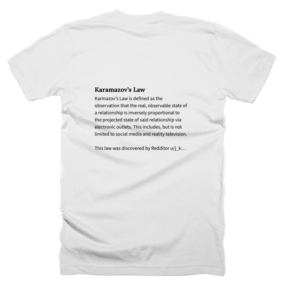 T-shirt with a definition of 'Karamazov’s Law' printed on the back