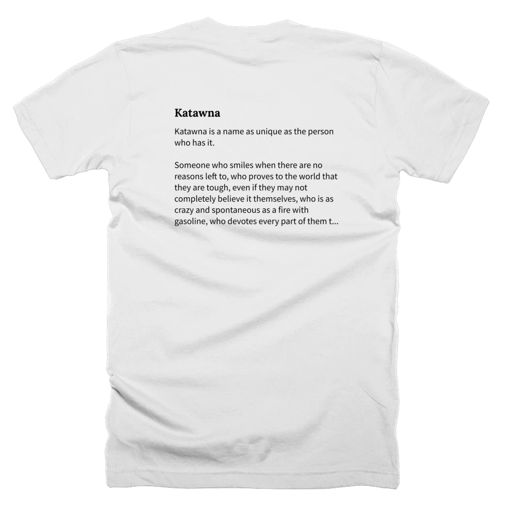 T-shirt with a definition of 'Katawna' printed on the back