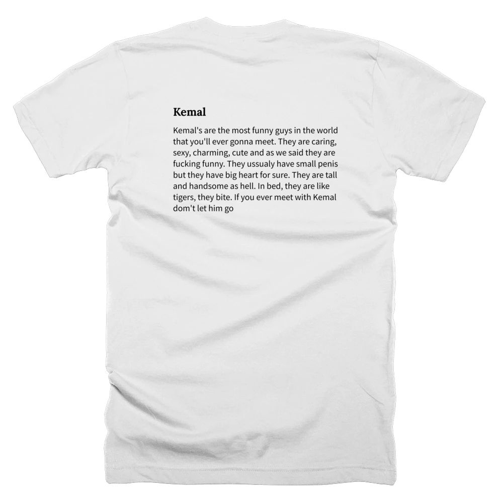 T-shirt with a definition of 'Kemal' printed on the back