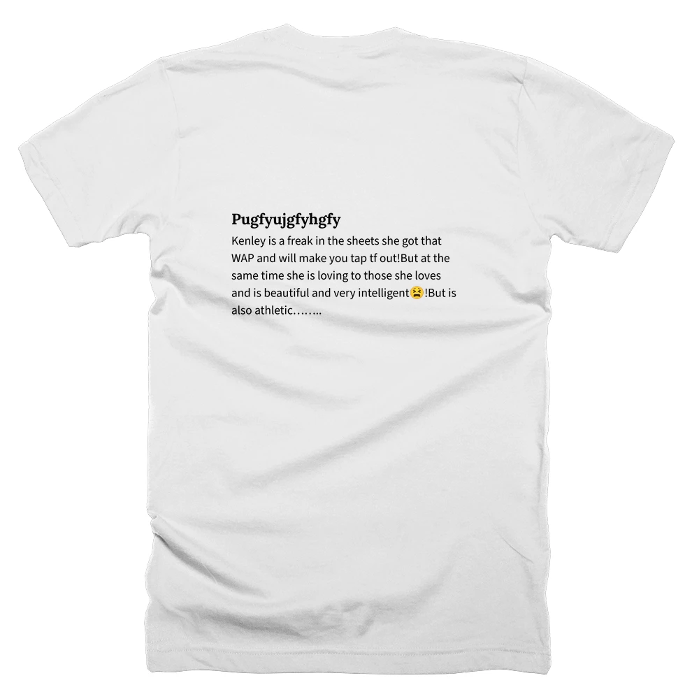 T-shirt with a definition of 'Pugfyujgfyhgfy' printed on the back