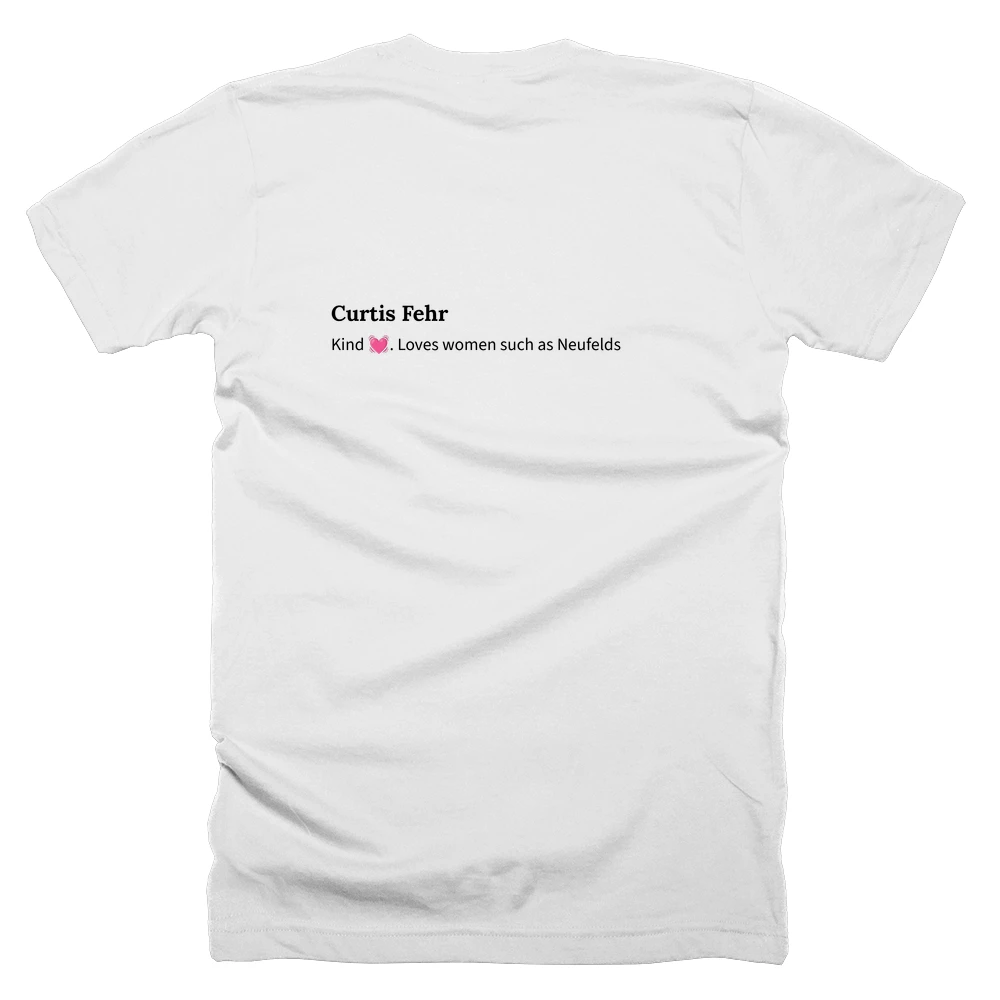 T-shirt with a definition of 'Curtis Fehr' printed on the back