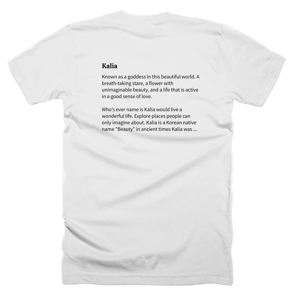 T-shirt with a definition of 'Kalia' printed on the back
