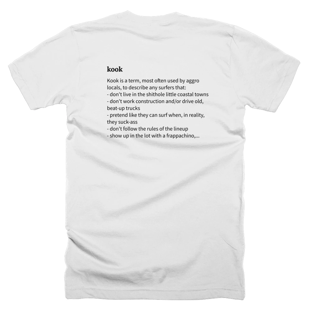 T-shirt with a definition of 'kook' printed on the back