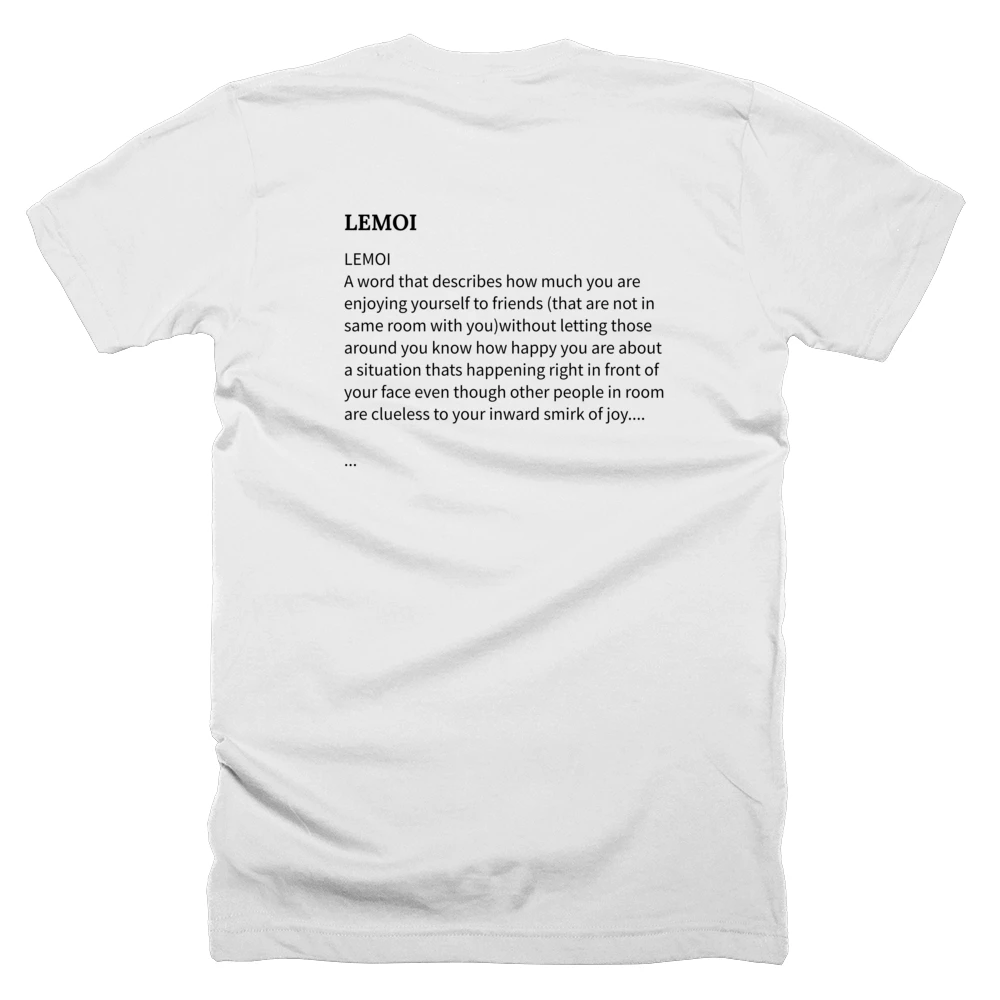 T-shirt with a definition of 'LEMOI' printed on the back
