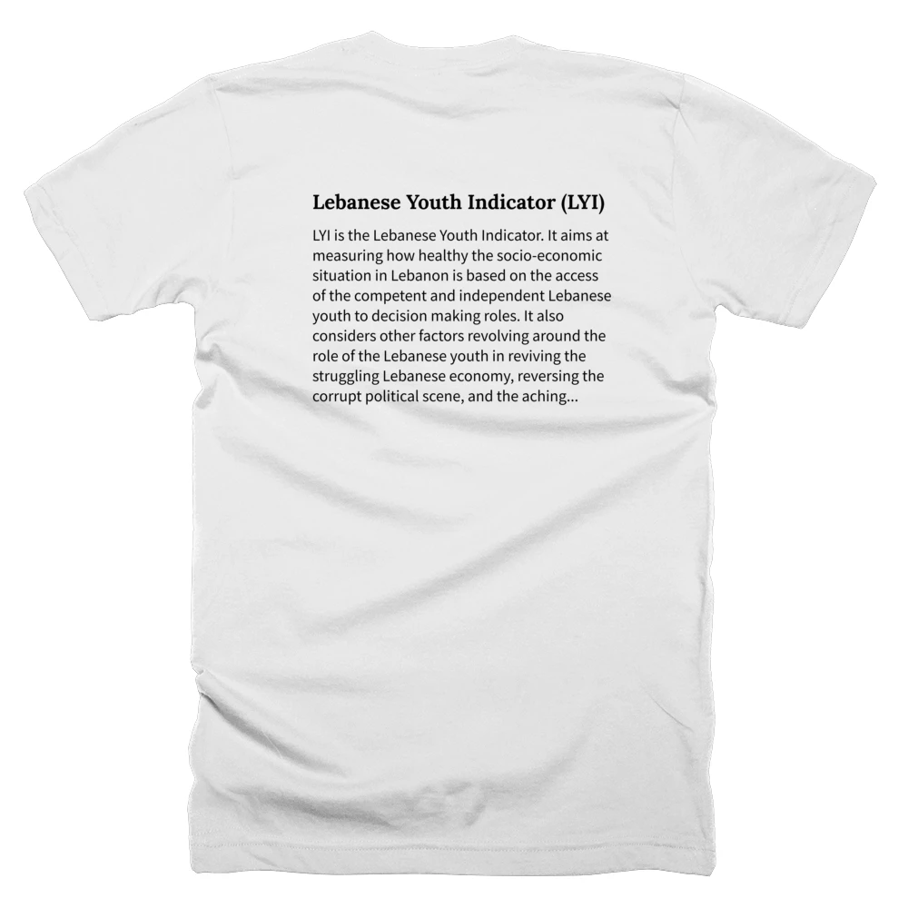 T-shirt with a definition of 'Lebanese Youth Indicator (LYI)' printed on the back
