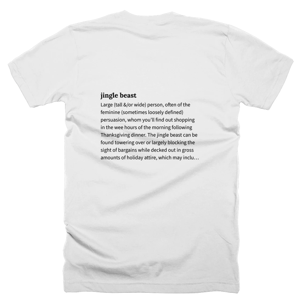 T-shirt with a definition of 'jingle beast' printed on the back