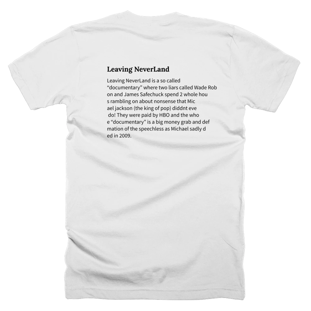 T-shirt with a definition of 'Leaving NeverLand' printed on the back