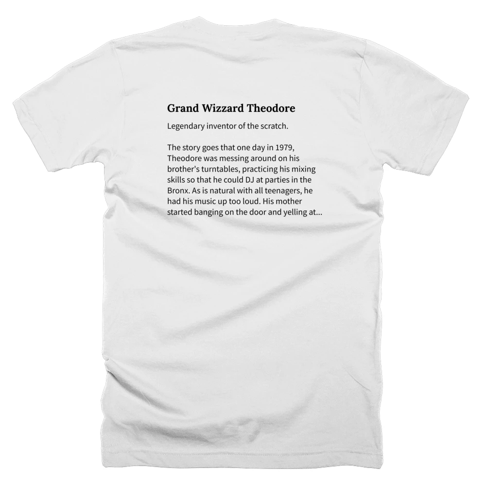 T-shirt with a definition of 'Grand Wizzard Theodore' printed on the back