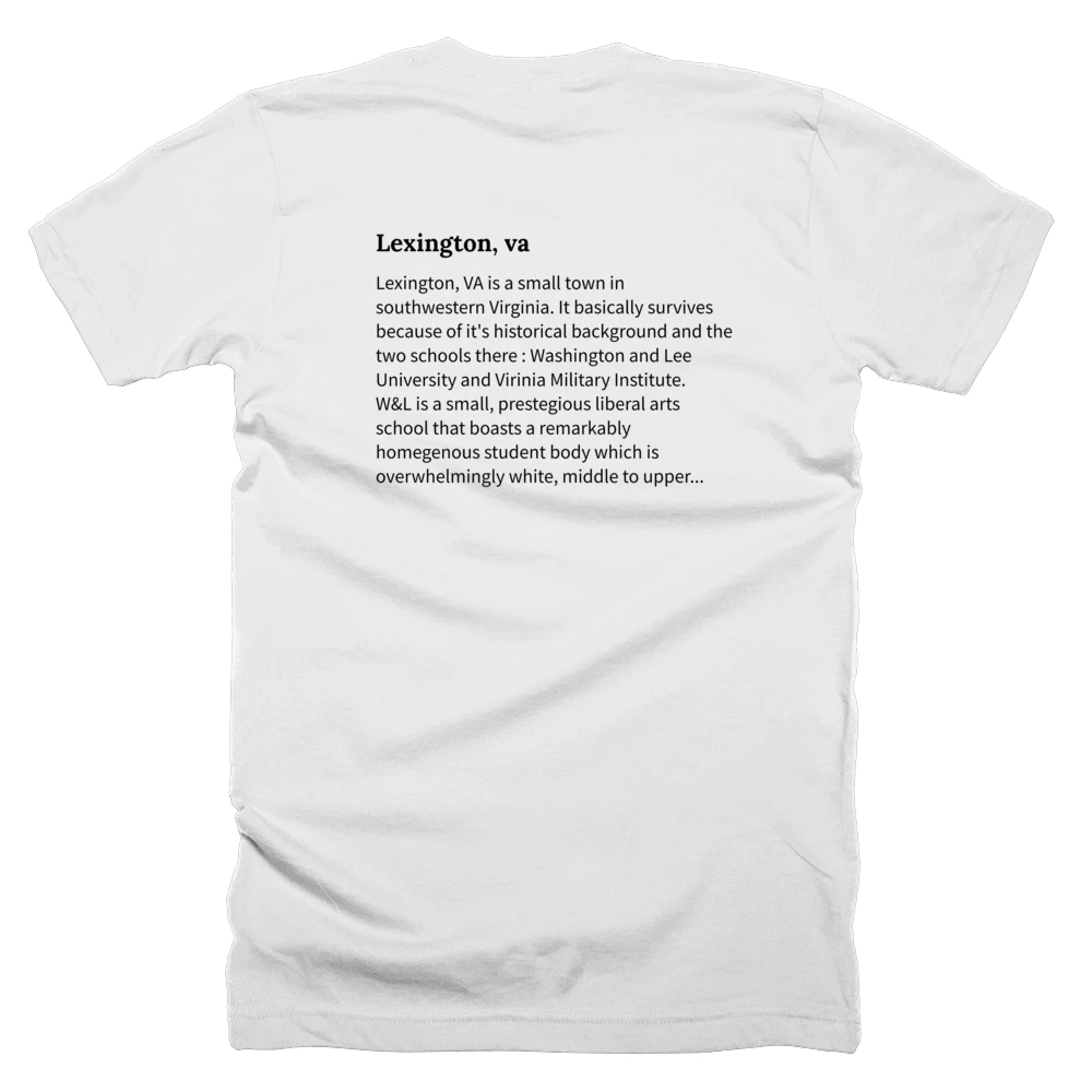 T-shirt with a definition of 'Lexington, va' printed on the back