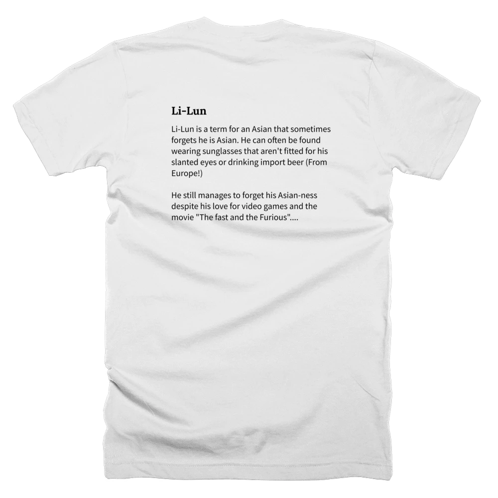T-shirt with a definition of 'Li-Lun' printed on the back