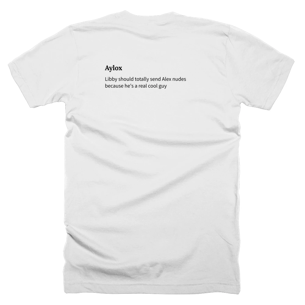 T-shirt with a definition of 'Aylox' printed on the back