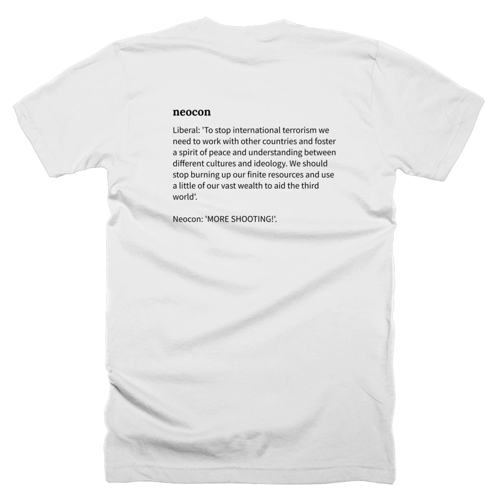 T-shirt with a definition of 'neocon' printed on the back