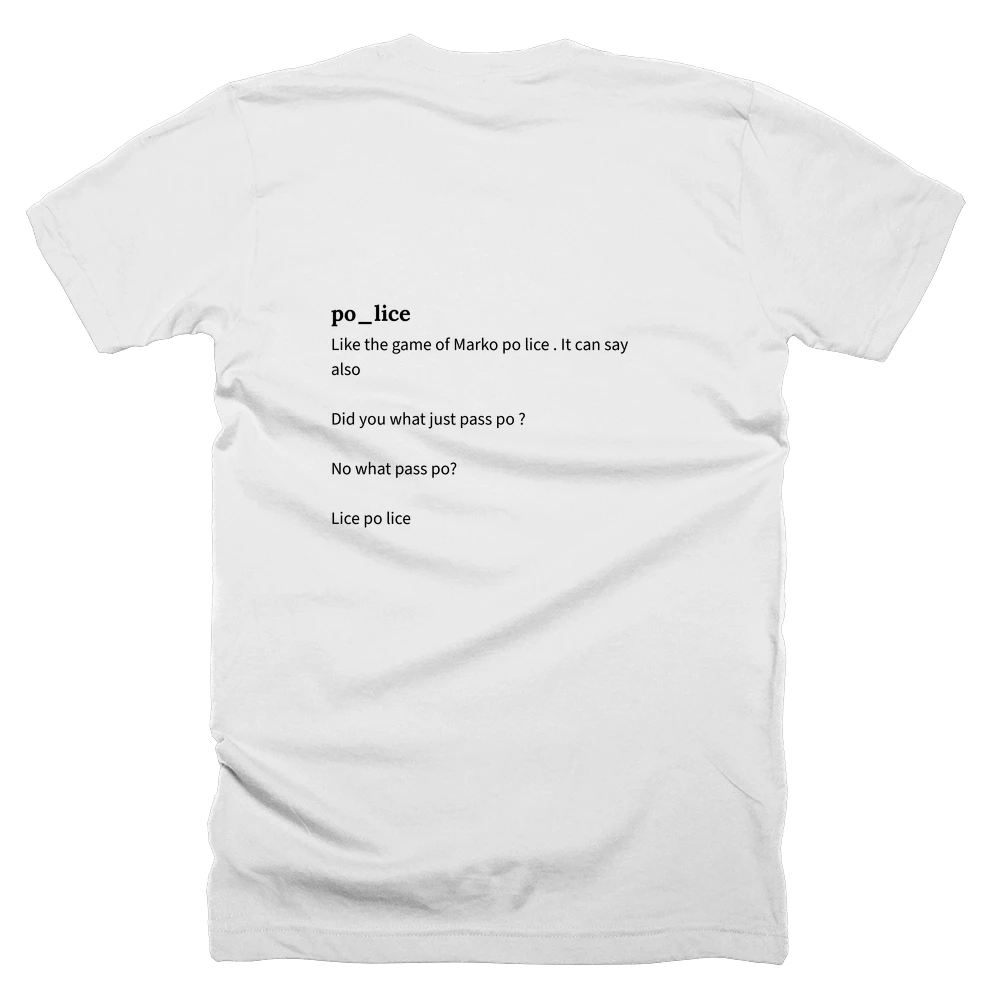 T-shirt with a definition of 'po_lice' printed on the back