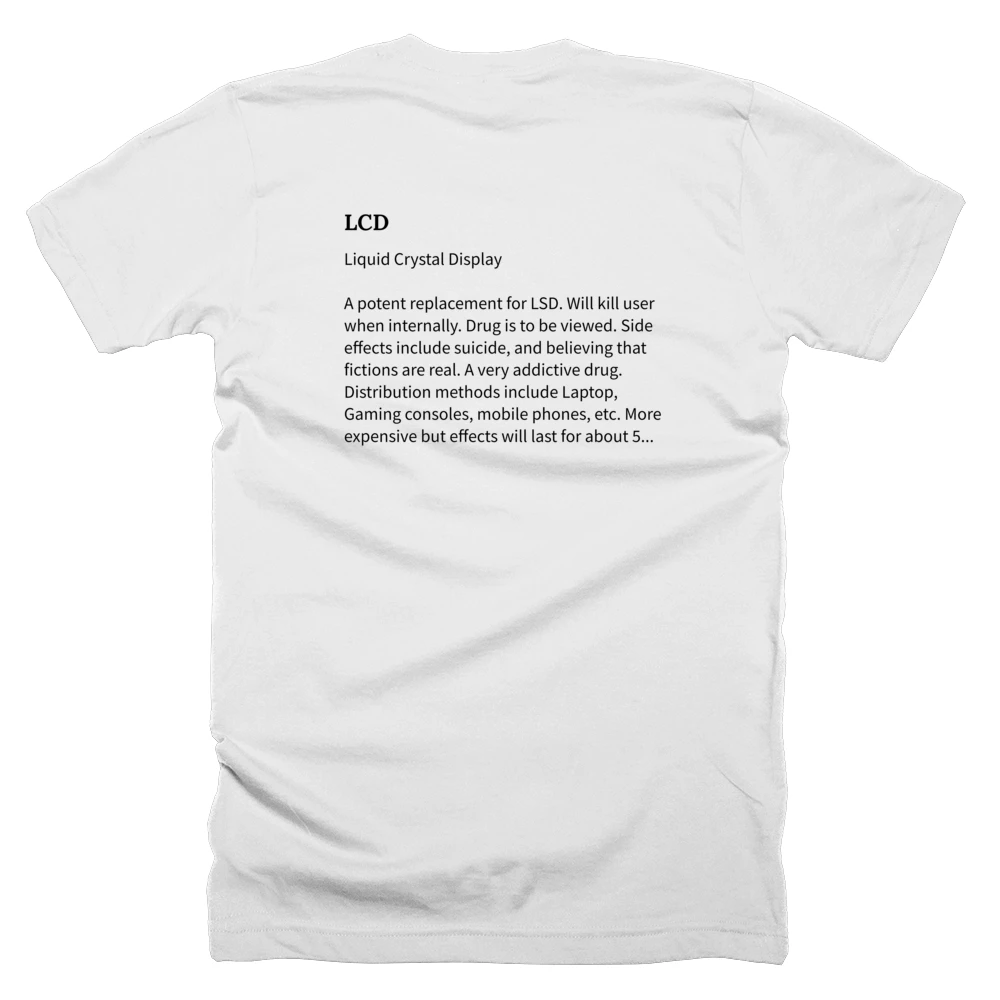 T-shirt with a definition of 'LCD' printed on the back