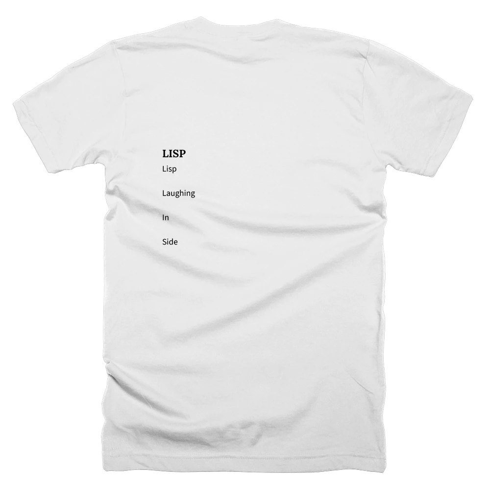 T-shirt with a definition of 'LISP' printed on the back