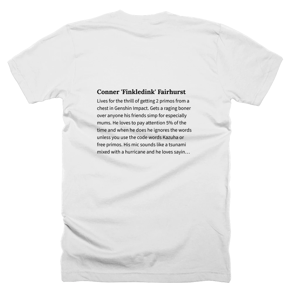 T-shirt with a definition of 'Conner 'Finkledink' Fairhurst' printed on the back
