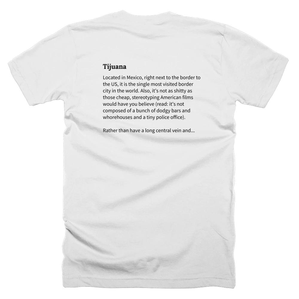 T-shirt with a definition of 'Tijuana' printed on the back