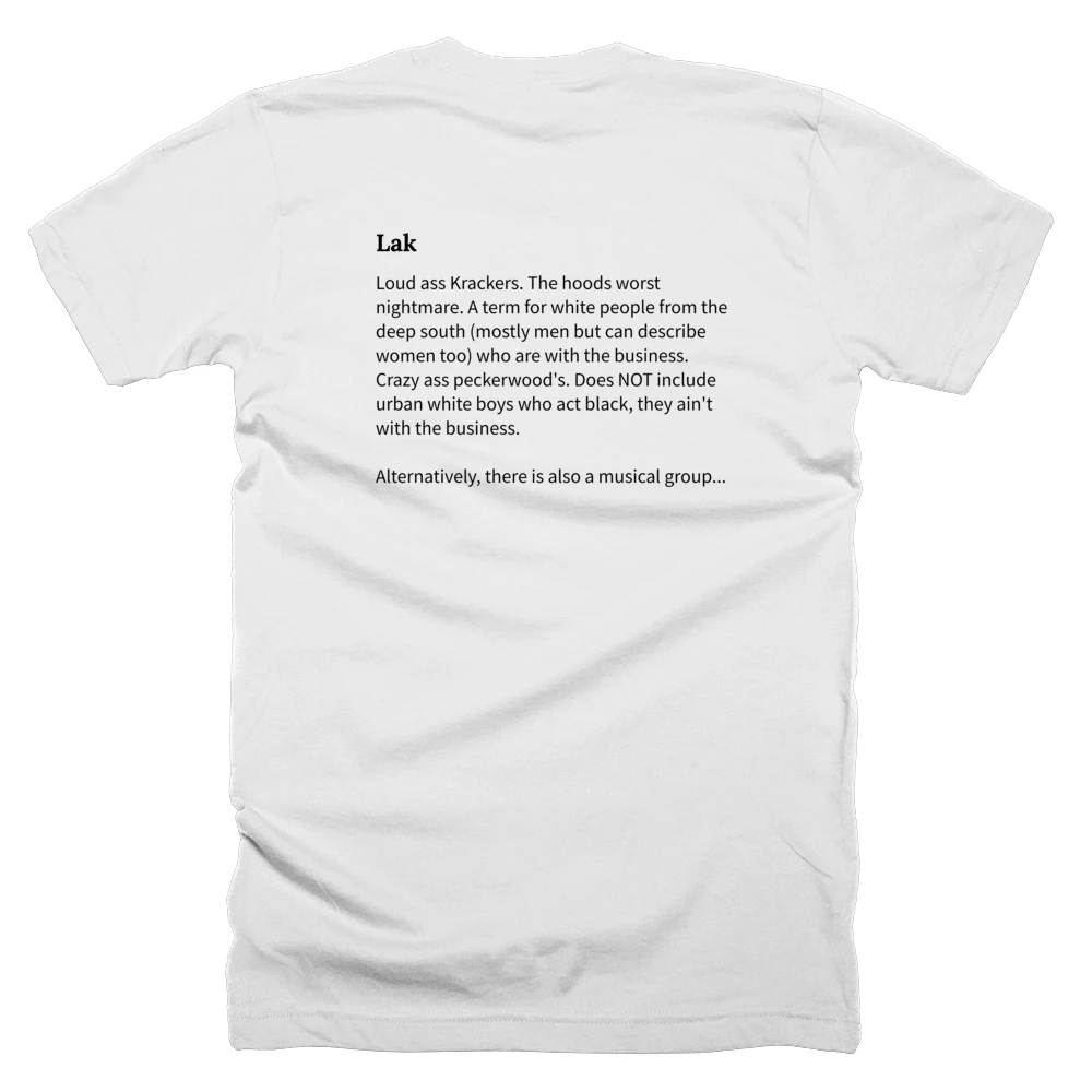 T-shirt with a definition of 'Lak' printed on the back