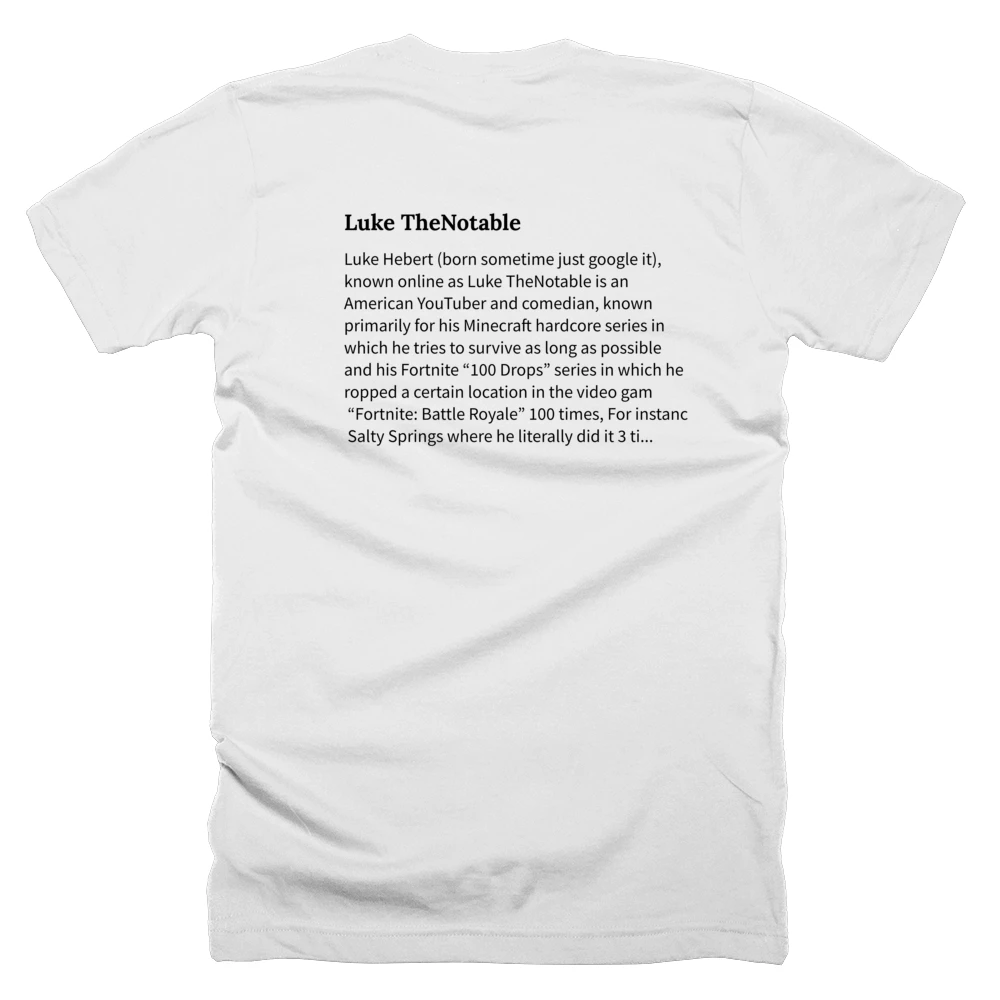 T-shirt with a definition of 'Luke TheNotable' printed on the back