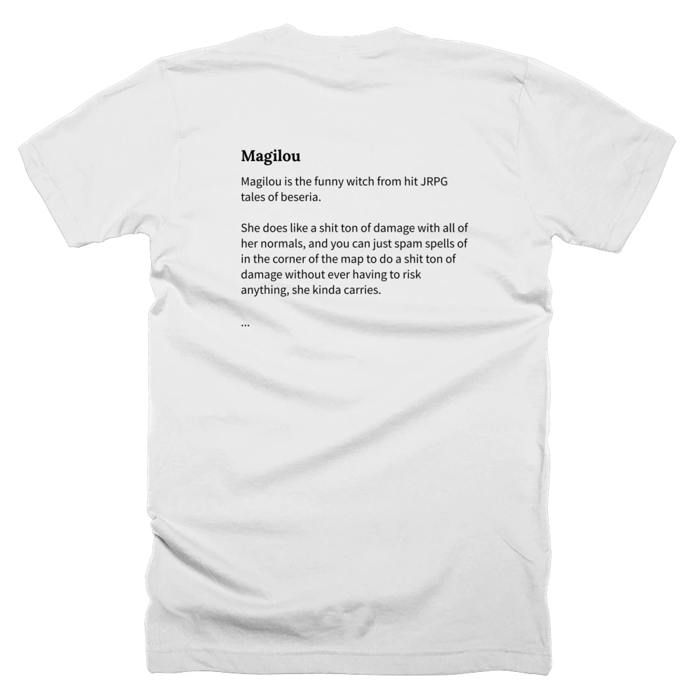 T-shirt with a definition of 'Magilou' printed on the back