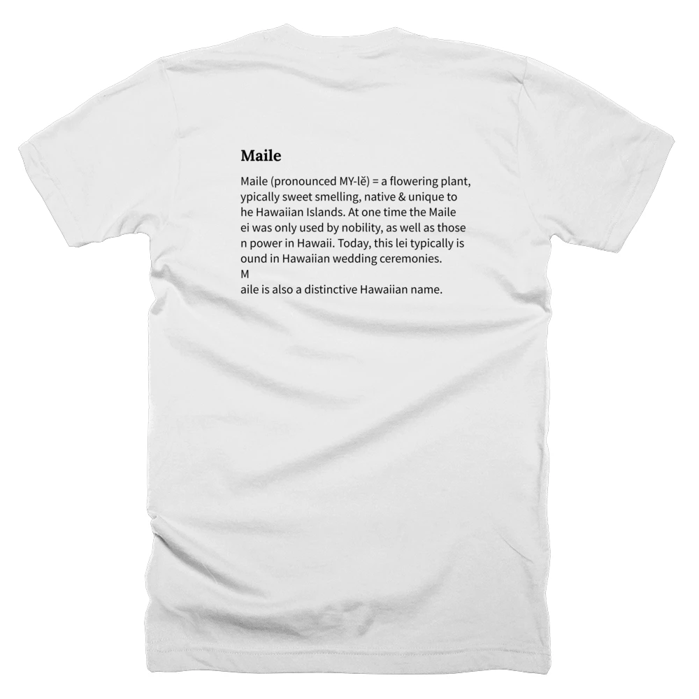 T-shirt with a definition of 'Maile' printed on the back